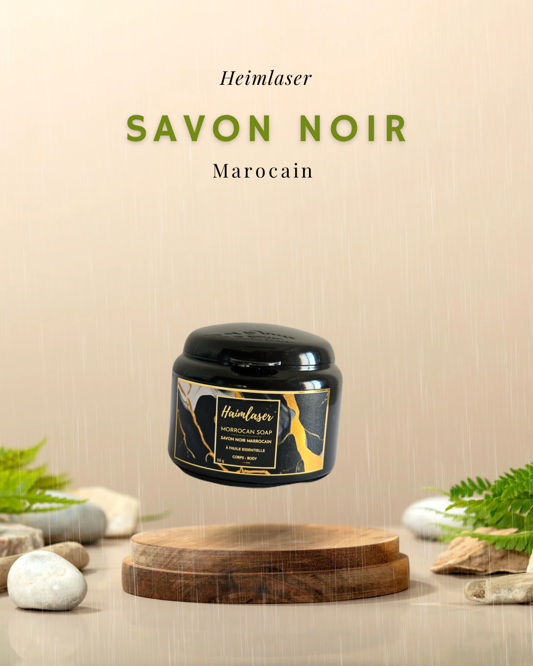 SAVON NOIR HEIMLASER